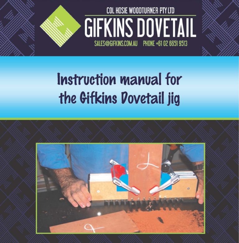 Instruction manual for the Gifkins Dovetail jig. A musthave in your